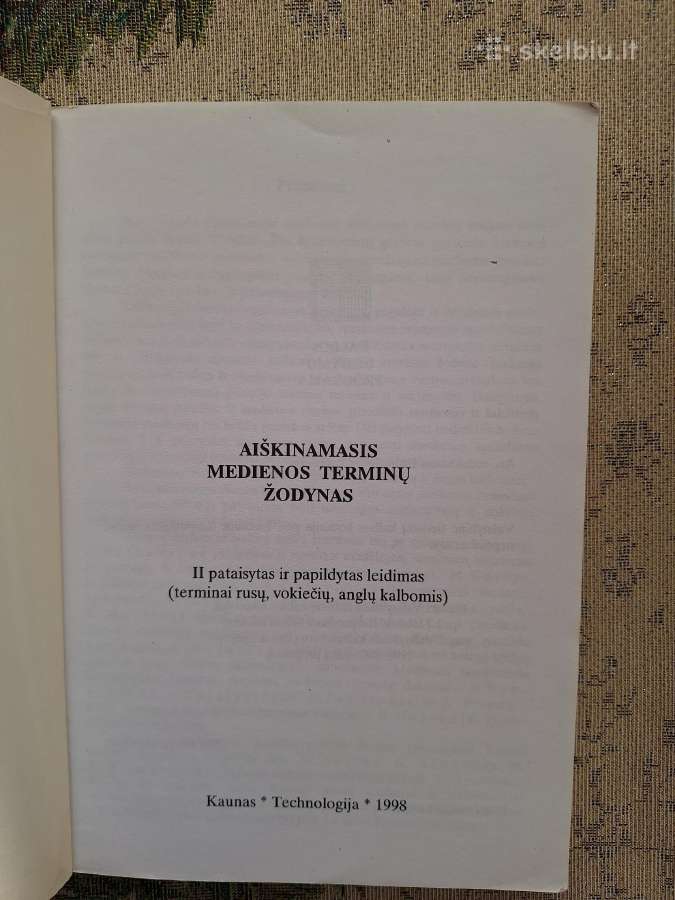 Aiškinamasis medienos terminų žodynas - nuotraukos Nr. 2