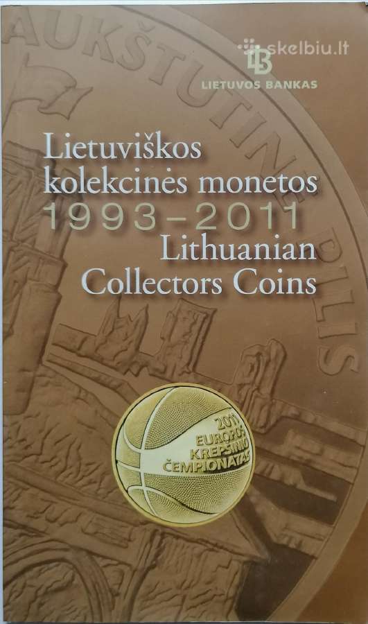 Lietuviškos kolekcinės monetos 1993-2011