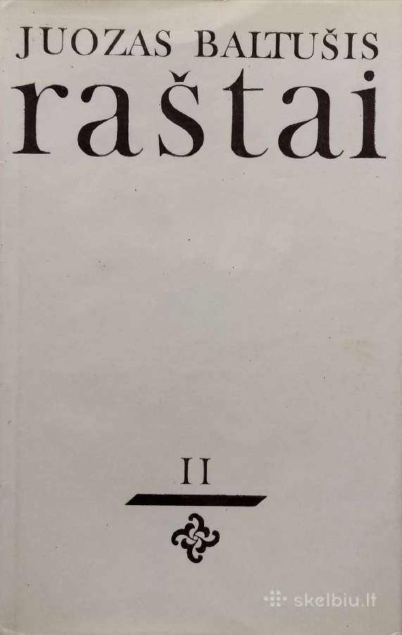 J. Baltušis "Raštai II"