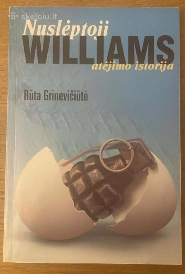 Nuslėptoji Williams atėjimo istorija