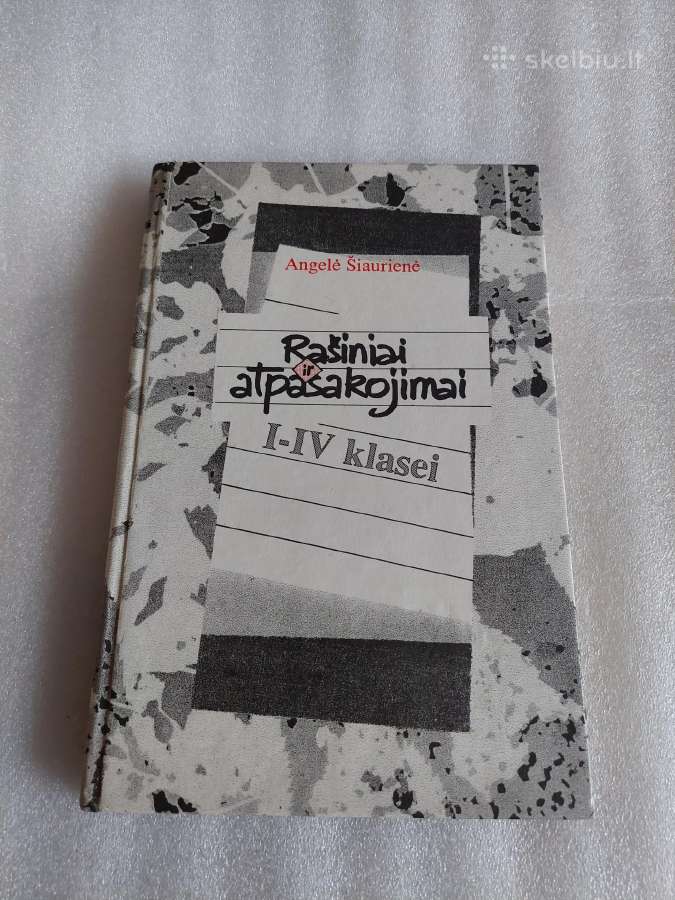 Rašiniai ir atpasakojimai I-iv klasei