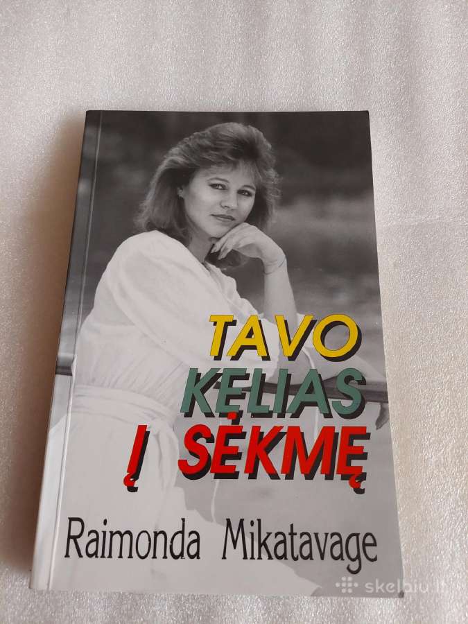 Tavo kelias į sėkmę