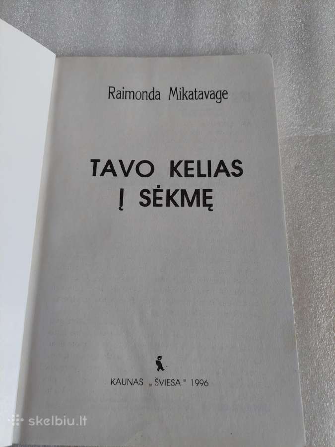Tavo kelias į sėkmę - nuotraukos Nr. 2