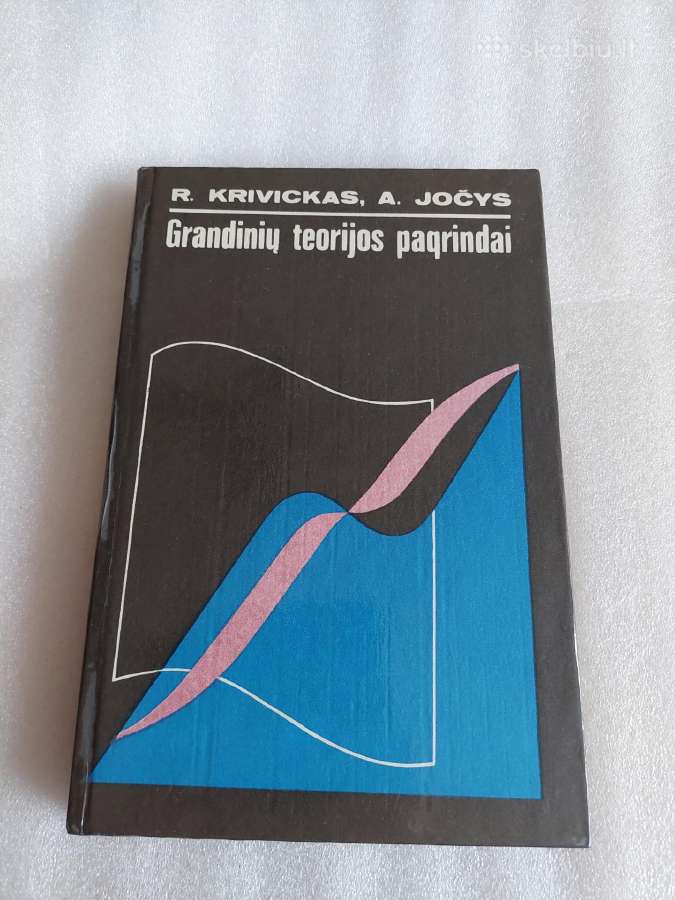 Grandinių teorijos pagrindai