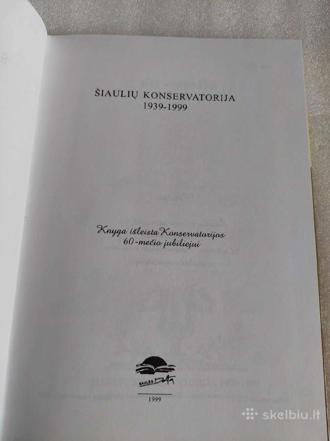 Šiaulių konservatorija 1939-1999 - nuotraukos Nr. 2