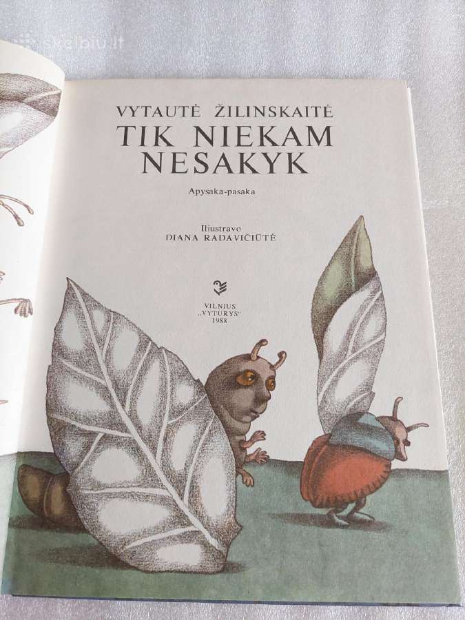 Tik niekam nesakyk - nuotraukos Nr. 2