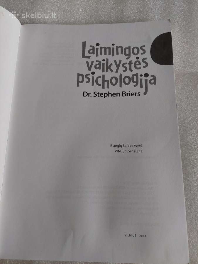 Laimingos vaikystės psichologija - nuotraukos Nr. 2