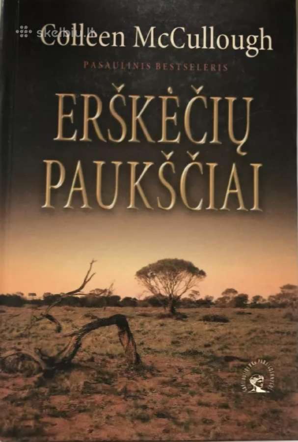 Erškėčių paukščiai - Colleen Mccullough