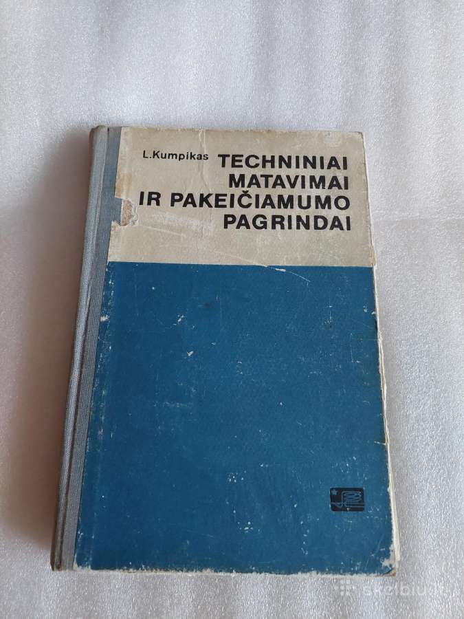 Techniniai matavimai ir pakeičiamumo pagrindai