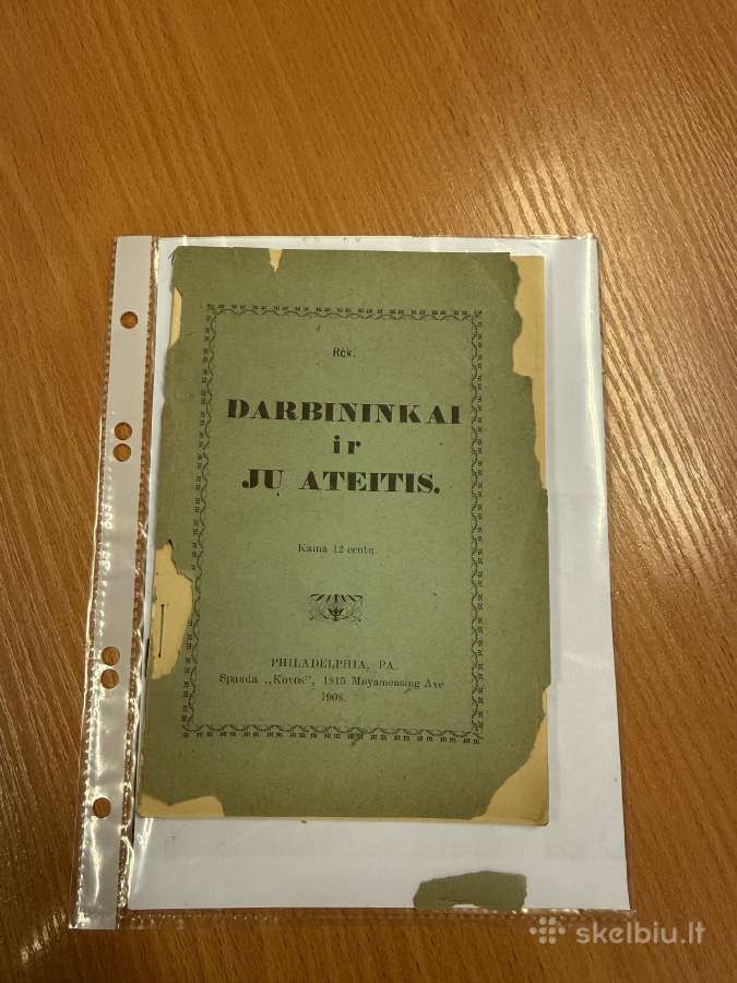 Darbininkai ir jų ateitis 1908