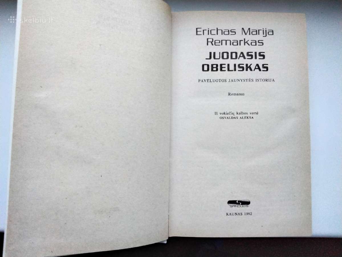 E. M. Remarkas. Trys draugai. Juodasis obeliskas - nuotraukos Nr. 11