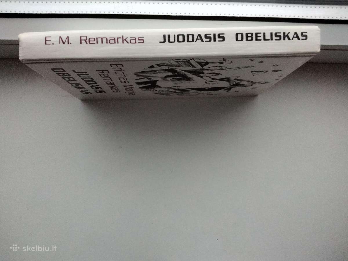 E. M. Remarkas. Trys draugai. Juodasis obeliskas - nuotraukos Nr. 17