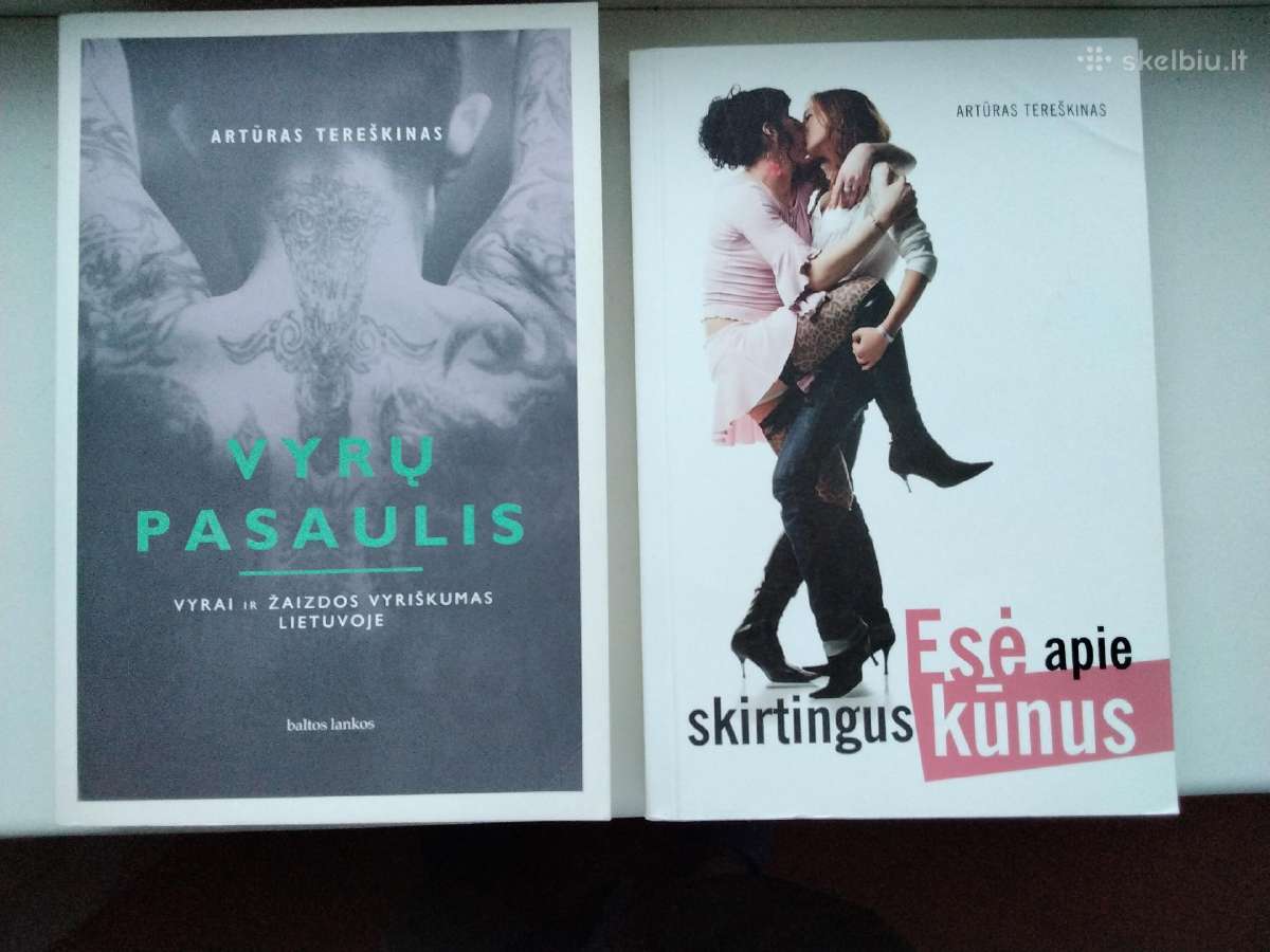 A. Tereškinas. Vyrų pasaulis. Skirtingi kūnai