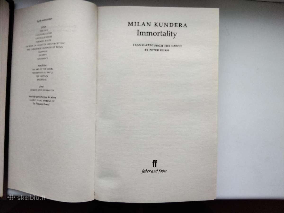 M. Kundera. Immortality - nuotraukos Nr. 2