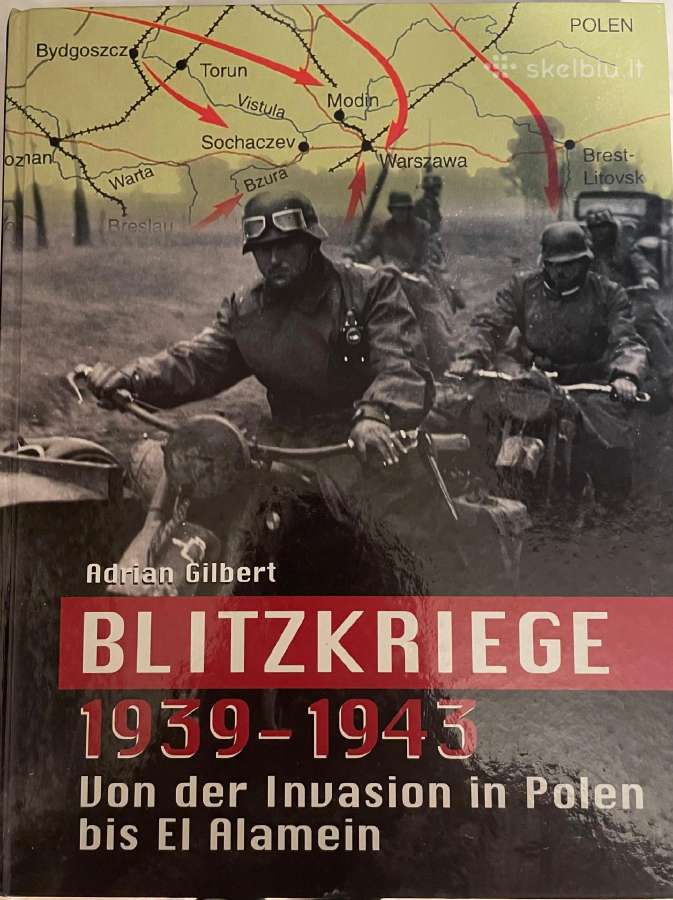 Knyga " Blitzkriege 1939-1943"
