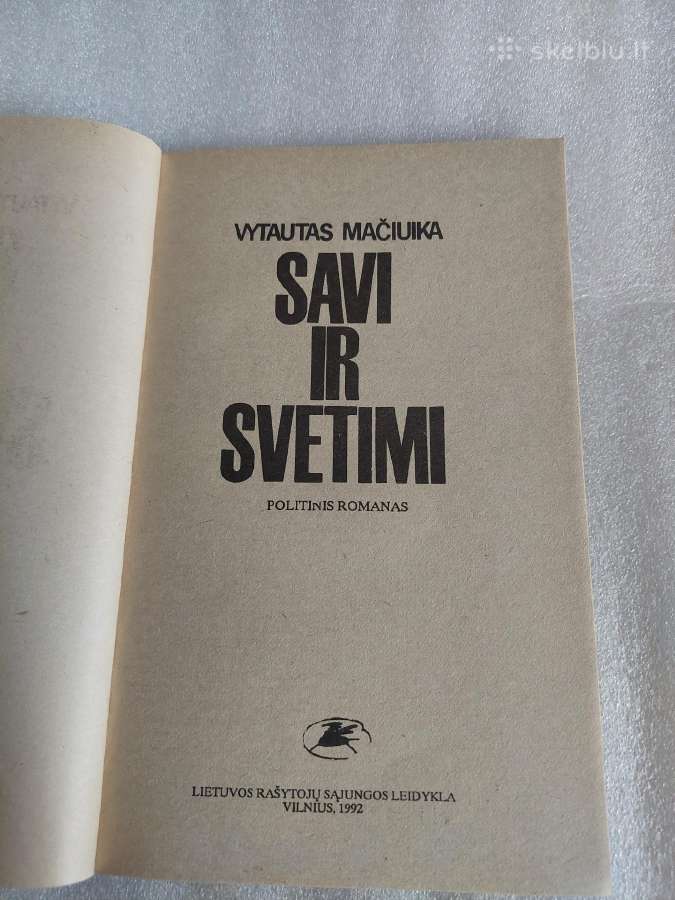 Savi ir svetimi - nuotraukos Nr. 2