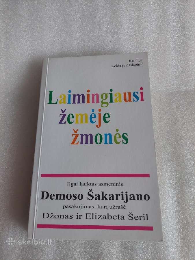 Laimingiausi žemėje žmonės