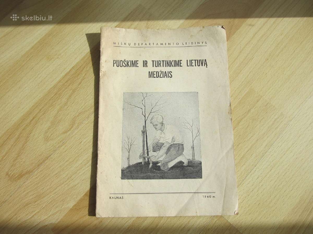 Puoškime Lietuvą Medžiais , 1940