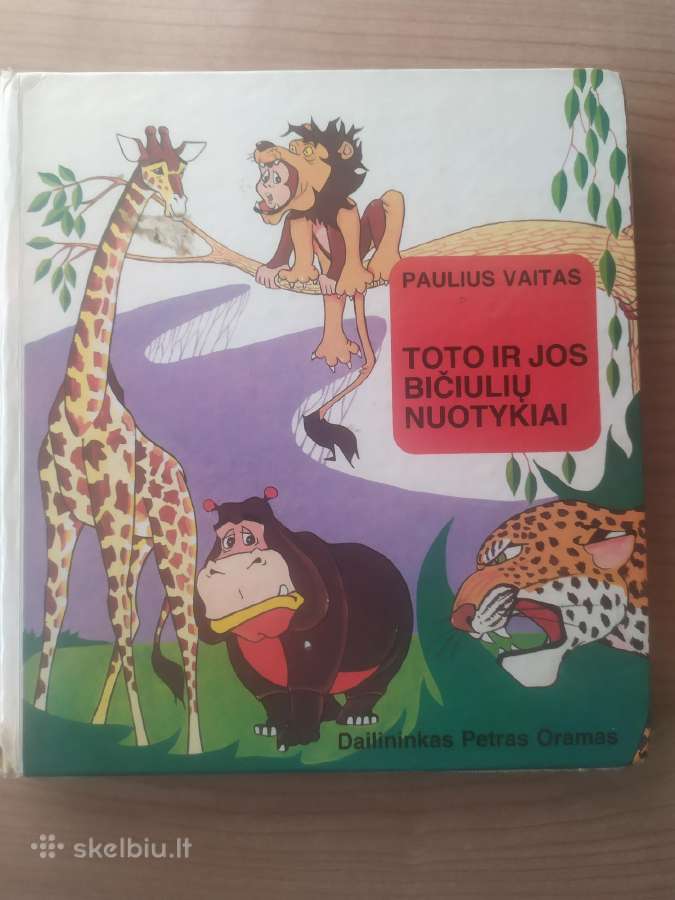 Paulius Vaitas "Toto ir jos bičiulių nuotykiai"