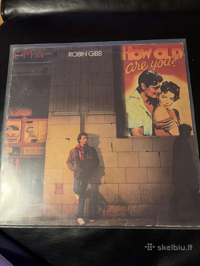 Robin Gibas ( Bee Gees) “How old are you “