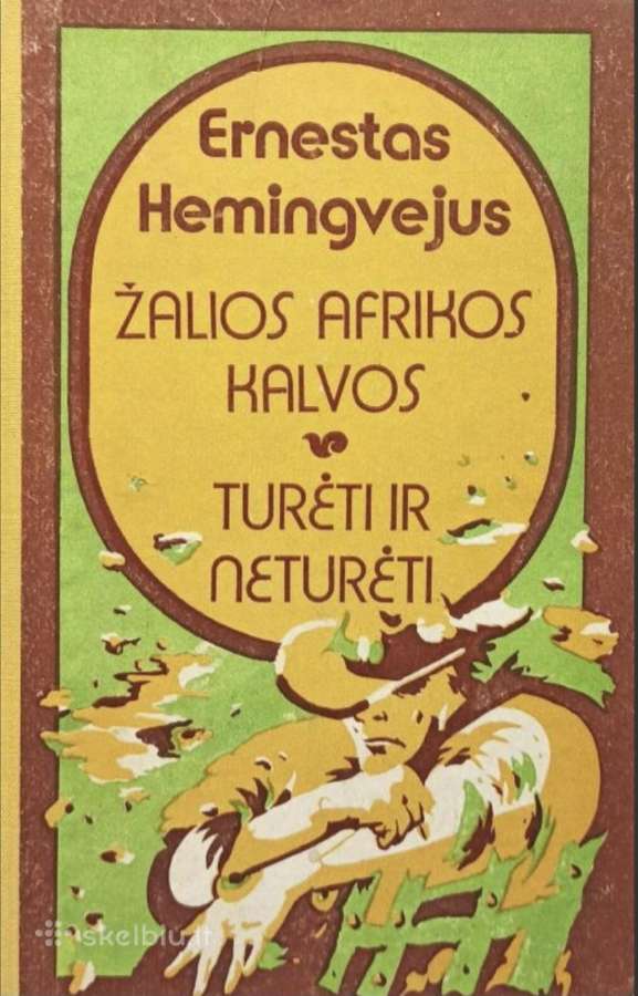 E.hemingvėjus -fiesta.atsisveikinimas su ginklais. - nuotraukos Nr. 3