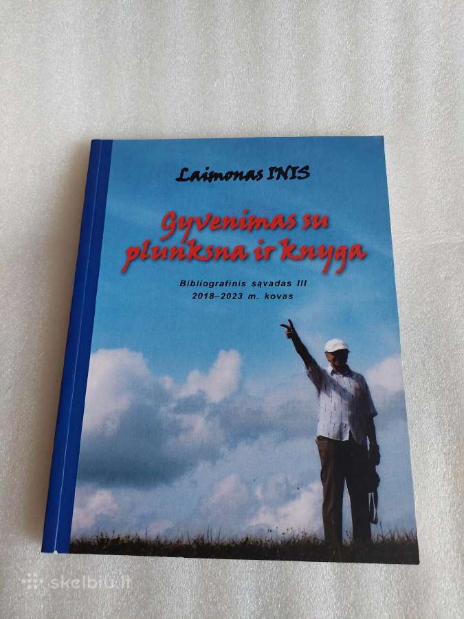 Gyvenimas su plunksna ir knyga