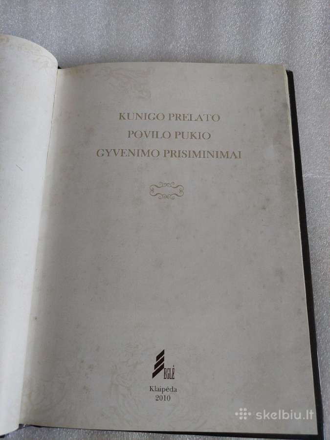 Kunigo prelato Povilo Pukio gyvenimo prisiminimai - nuotraukos Nr. 2