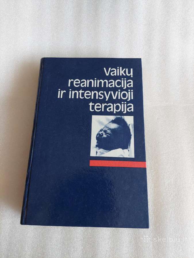 Vaikų reanimacija ir intensyvioji terapija