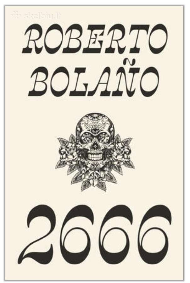 Knyga R.bolano "2666"