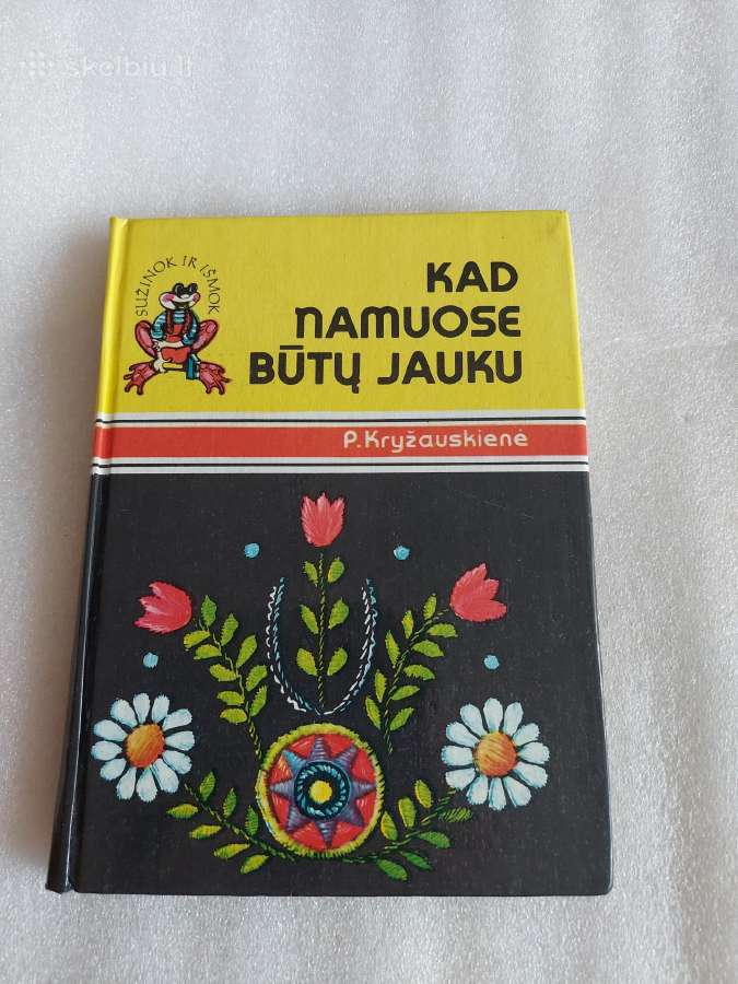 Kad namuose būtų jauku