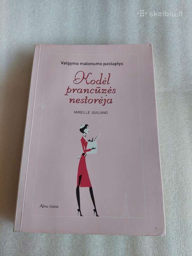 Kodėl prancūzės nestorėja