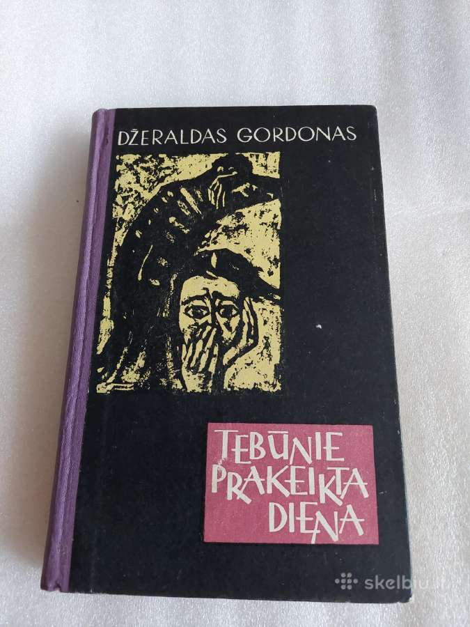 Tebūnie prakeikta diena