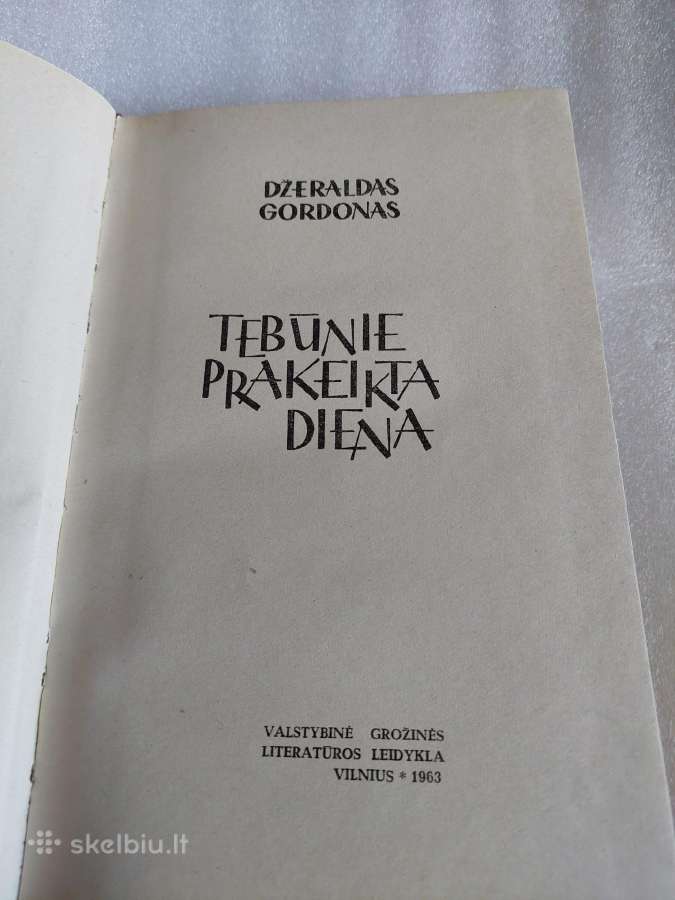 Tebūnie prakeikta diena - nuotraukos Nr. 2