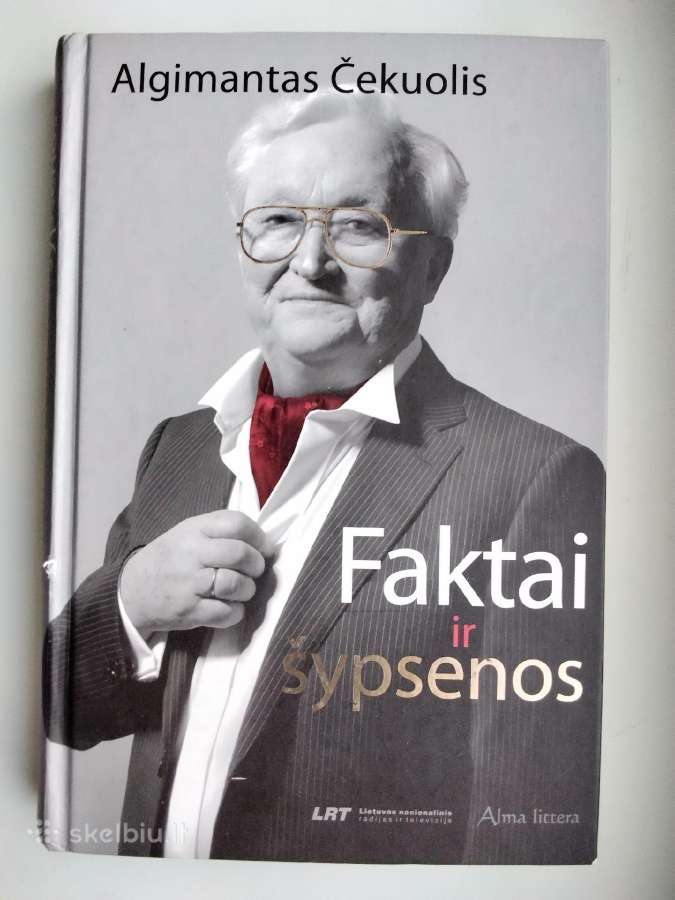 A. Čekuolis. Faktai ir šypsenos. Pokalbiai su Algi - nuotraukos Nr. 2
