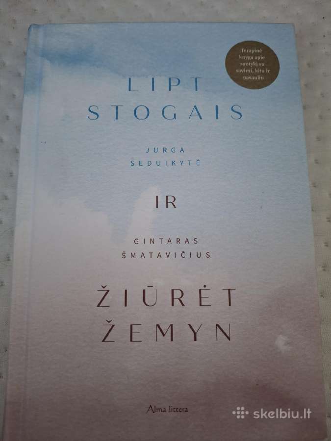 Jurga Šeduikytė Lipt stogais ir žiūrėt žemyn