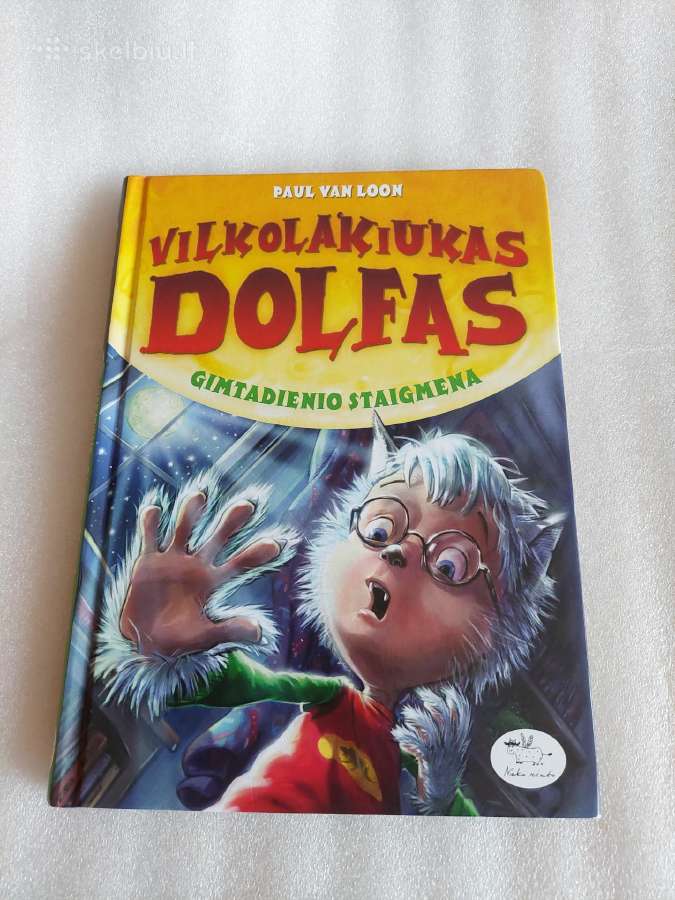 Vilkolakiukas Dolfas. Gimtadienio staigmena