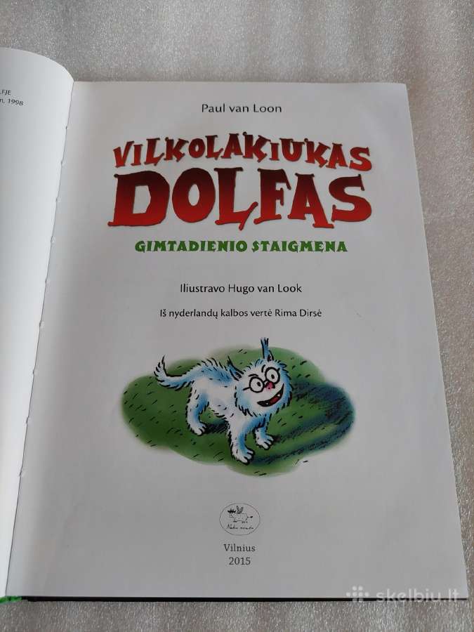 Vilkolakiukas Dolfas. Gimtadienio staigmena - nuotraukos Nr. 2