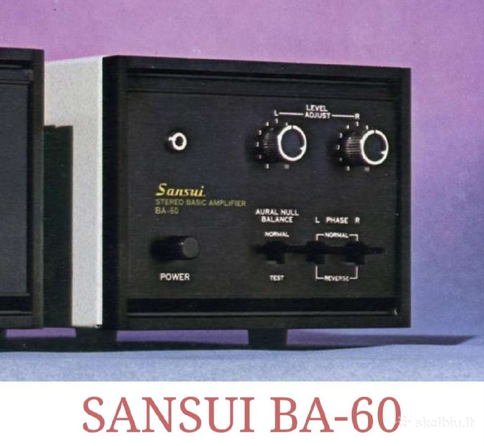 Sansui Tc-505 ir Ba-60 pradinis ir galios stiprint - nuotraukos Nr. 2