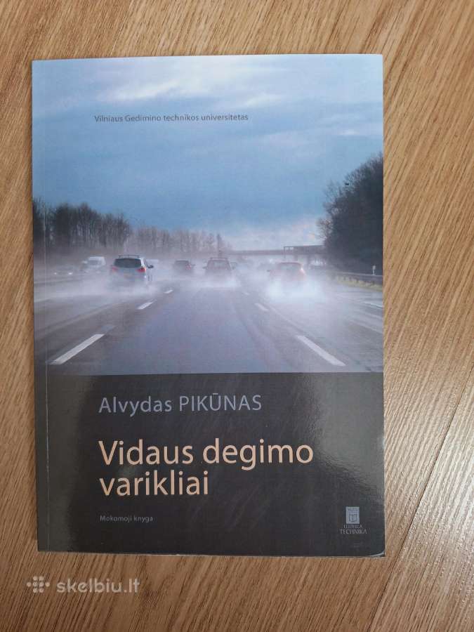 Vidaus degimo varikliai. Mokomoji knyga