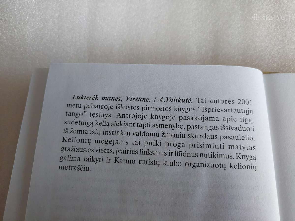 Lukterėk manęs, Viršūne - nuotraukos Nr. 4