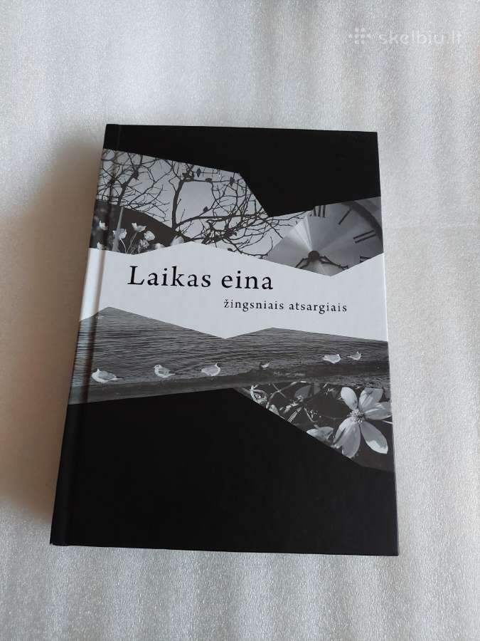 Laikas eina žingsniais atsargiais