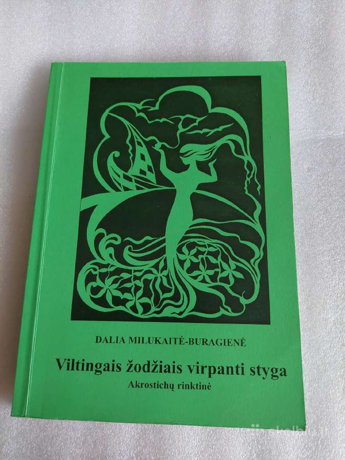 Viltingais žodžiais virpanti styga