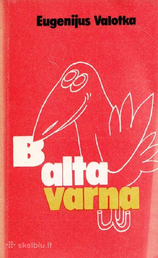 Balta varna .Humoreskos