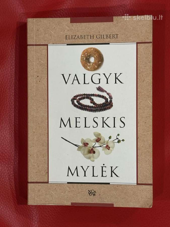 Valgyk melkskis ir mylėk