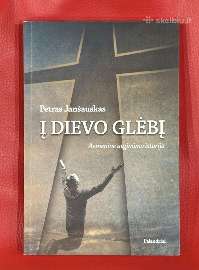 Į Dievo glėbį