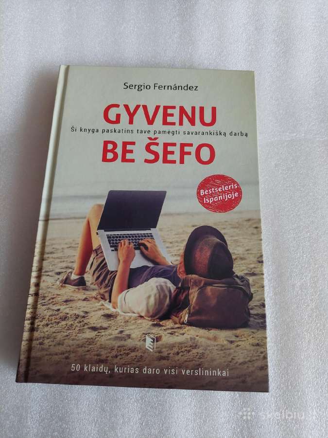 Gyvenu be šefo
