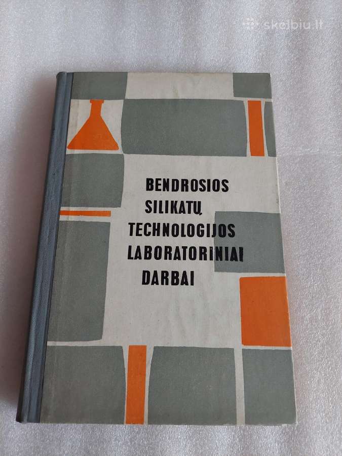Bendrosios silikatų techn. laboratoriniai darbai
