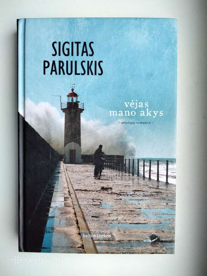 S. Parulskis. Vėjas mano akys