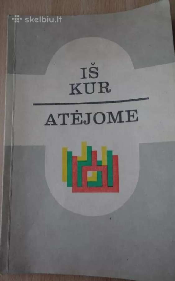 Iš kur atėjome