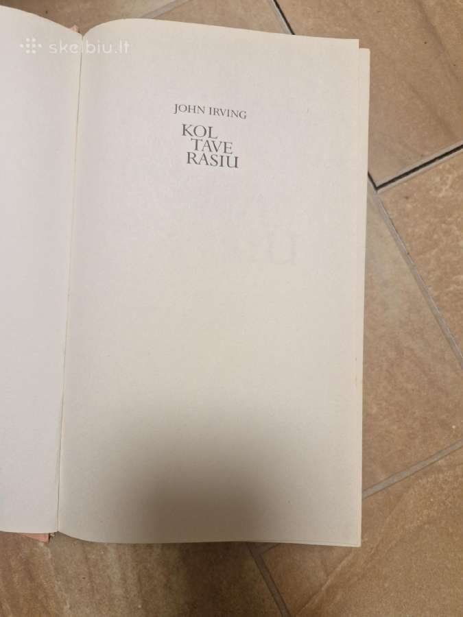John Irving Kol tave rasiu - nuotraukos Nr. 3